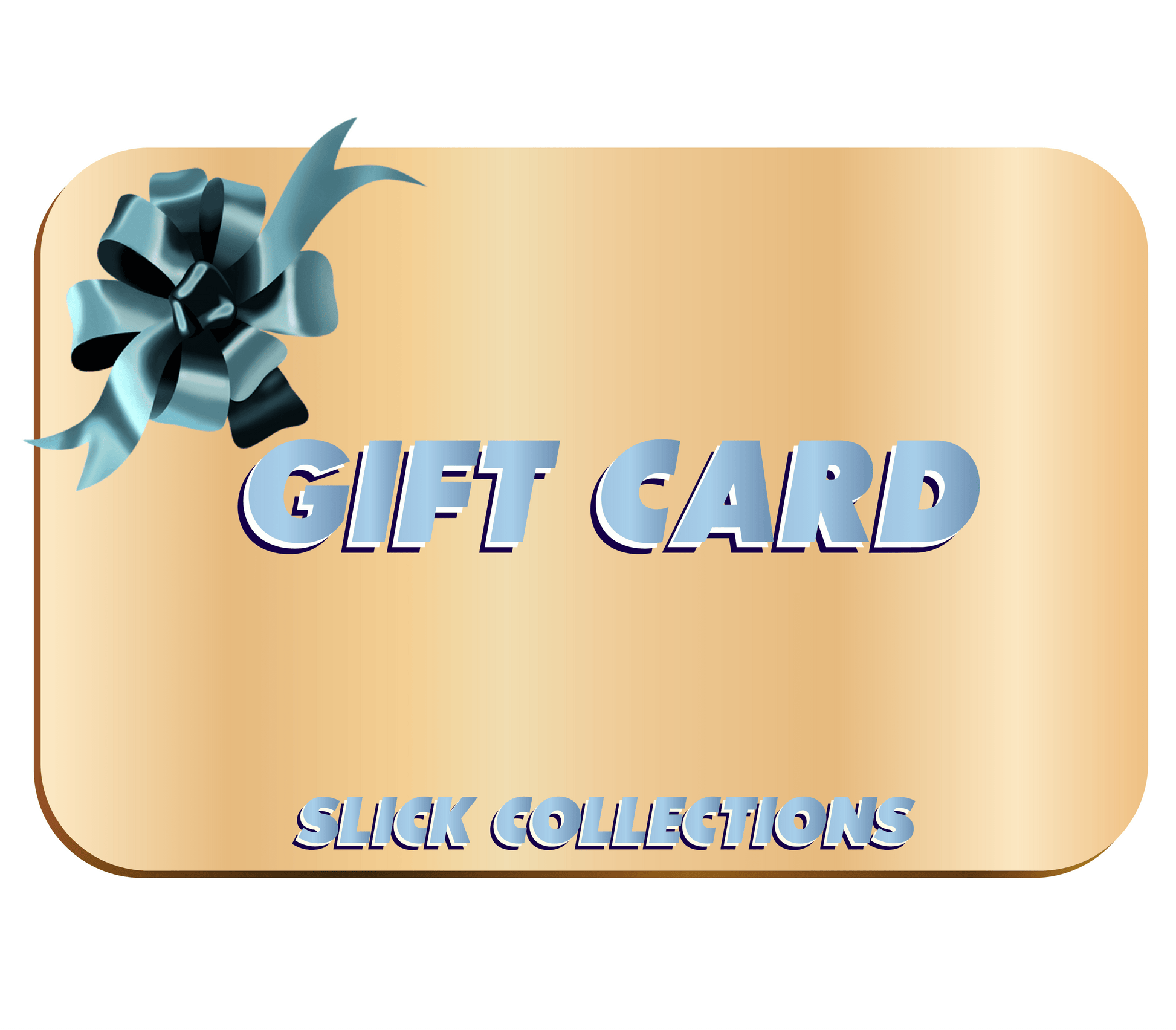 Carte Cadeau - Slick Collections