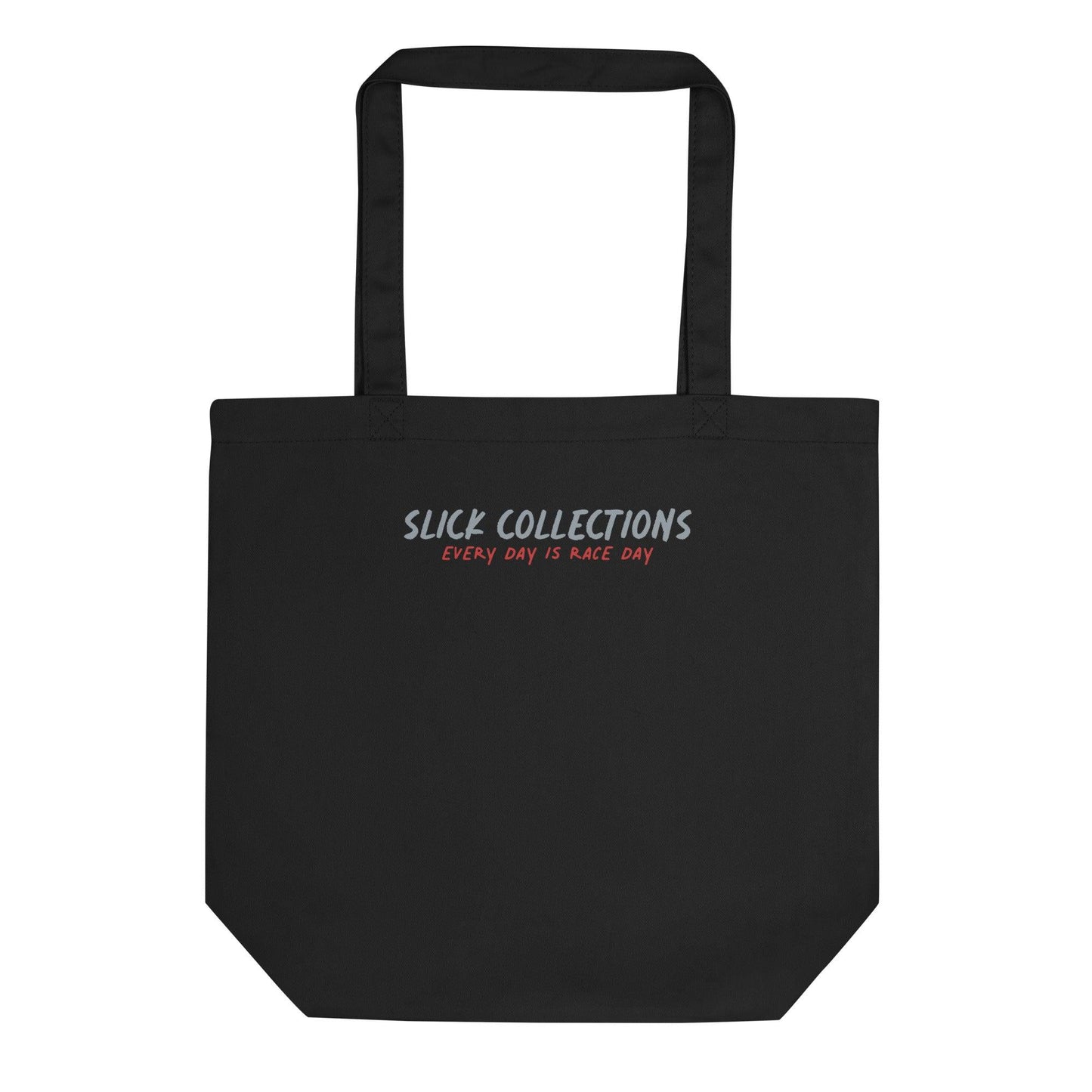 Tote Bag Bio - Every Day Is Race Day - Slick Collections