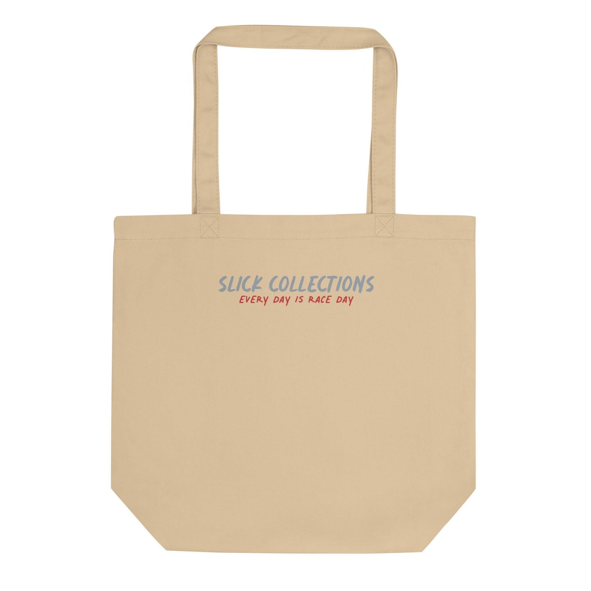 Tote Bag Bio - Every Day Is Race Day - Slick Collections